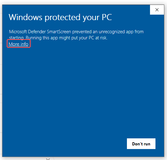 SmartScreen dialog in its first state: only Don't run, above it the More info link