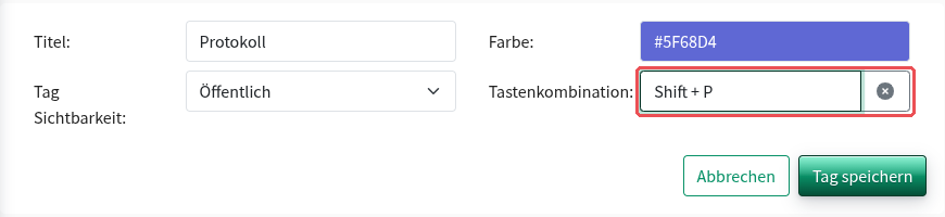 Form with the title “Protokoll” and the keyboard shortcut “Shift + P” highlighted