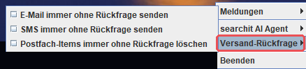 Menu of the searchit icon with the submenu “Versand-Rückfrage” open and its three switches